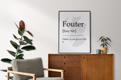 Fouter Scottish UNFRAMED PRINT Fun Scots Scotland Slang Definition Room Wall Art